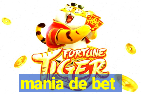 mania de bet